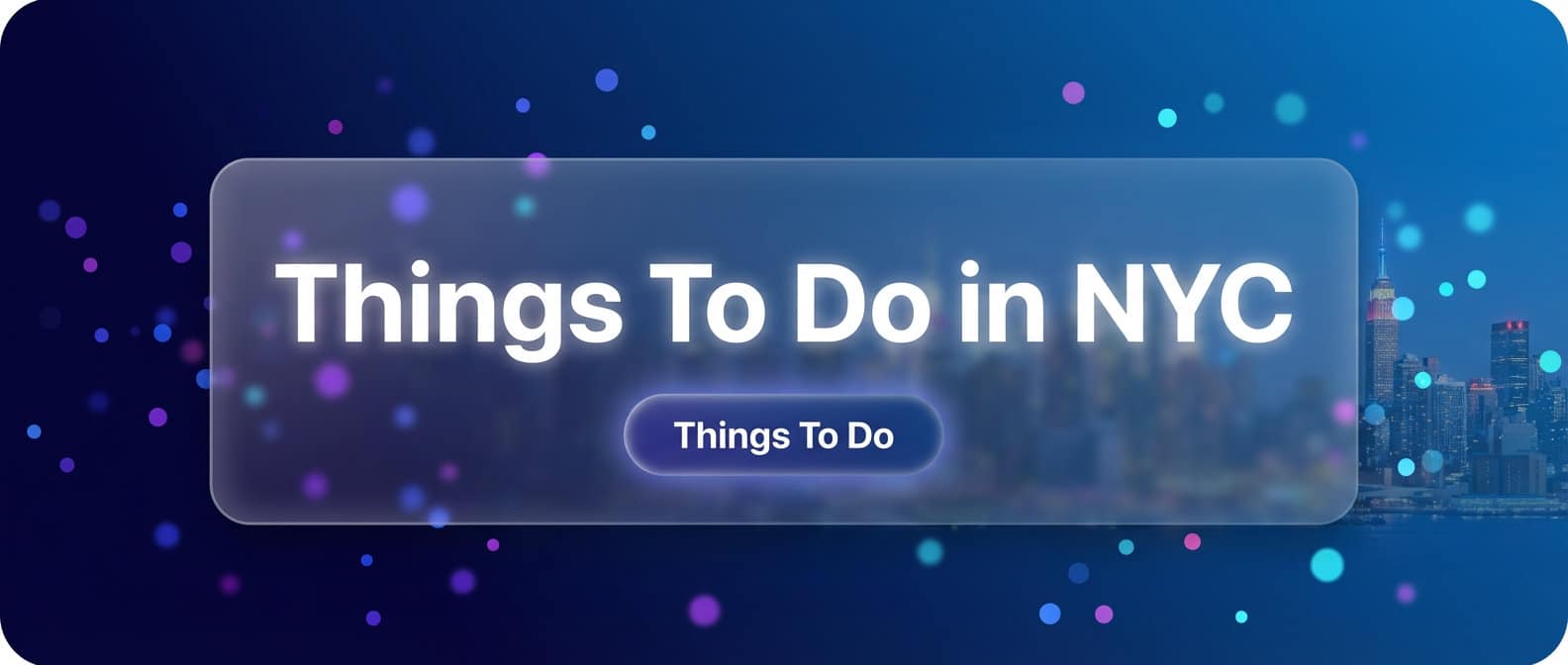 Things to do in NYC banner with colorful dots and city skyline background, highlighting travel and exploration options in New York City.